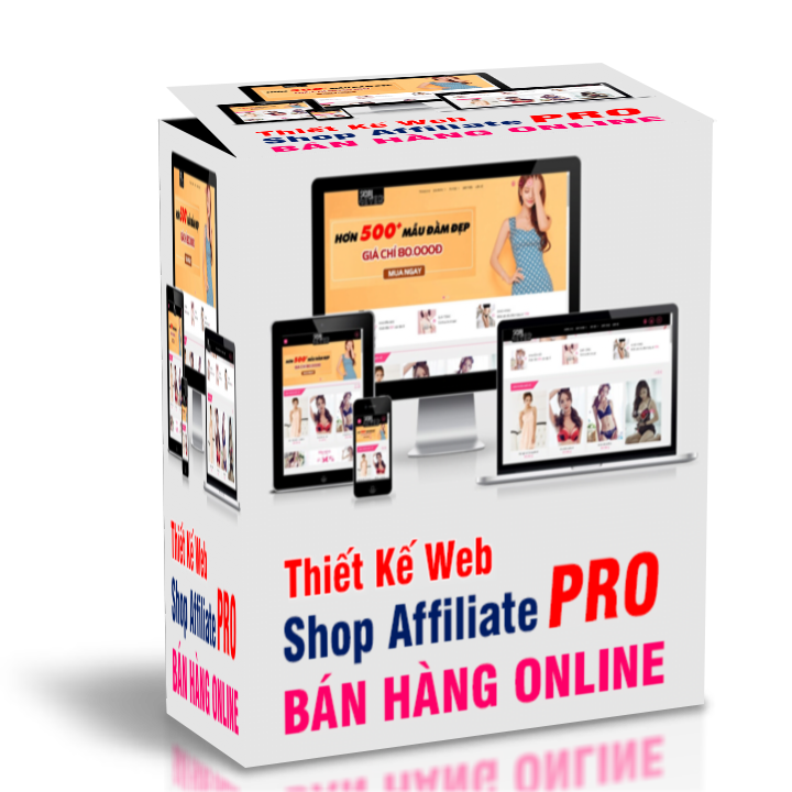 Thiết Kế Web Shop Affiliate Pro bán hàng Online A-Z 02