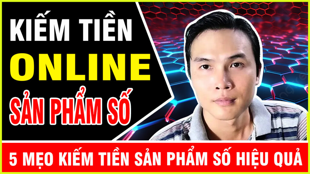 Kiếm Tiền Sản Phẩm Số Online Hiệu Quả Hướng Dẫn Chi Tiết Trong thời đại số hóa ngày nay, việc kiếm tiền trực tuyến không còn xa lạ với nhiều người. Với sự phát triển của internet và công nghệ, có vô số cơ hội để tạo ra thu nhập trực tuyến.