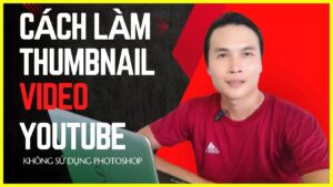 lam thumbnail kiem tien youtube