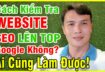 Cách Kiếm Tra Website Seo Lên Top Google Không Ai Cũng Làm Được