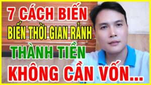 Cách biến thời gian rảnh kiếm tiền online không cần vốn