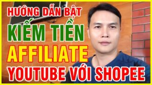 Cách bật kiếm tiền Affiliate Shopee trên YouTube: tạo link, gắn link vào video, bí quyết tăng click và nhận hoa hồng thụ động dễ dàng.